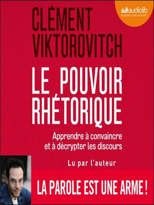 cover image of Le Pouvoir rhétorique
